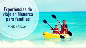 viaje a Menorca en familia